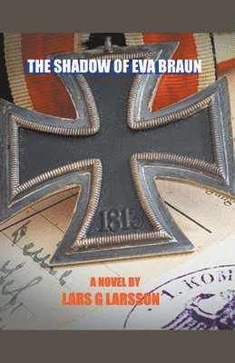 The Shadow of Eva Braun 1