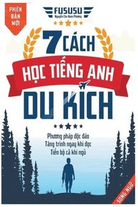 bokomslag 7 Cch H&#7885;c Ti&#7871;ng Anh Du Kch