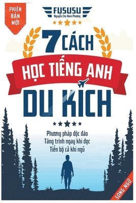 bokomslag 7 Cch H&#7885;c Ti&#7871;ng Anh Du Kch