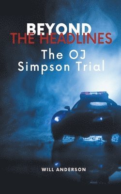 Beyond the Headlines