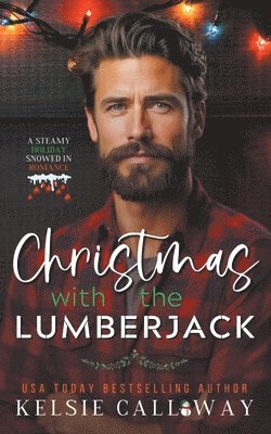 Kelsie Calloway - Christmas With The Lumberjack, Häftad