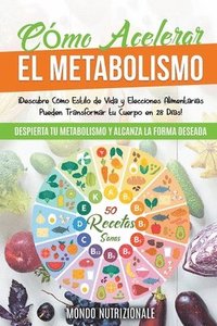 bokomslag Cmo Acelerar el Metabolismo