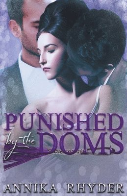 Punished By The Doms 1