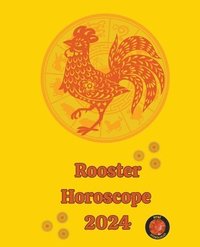 bokomslag Rooster Horoscope 2024