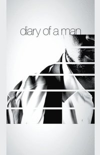 bokomslag Diary Of A Man