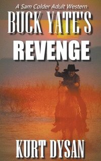 bokomslag Buck Yate's Revenge