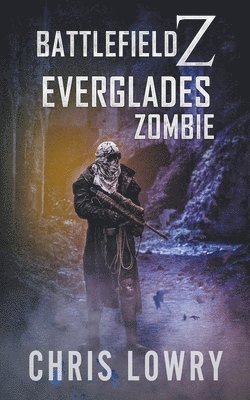Everglades Zombie - 1