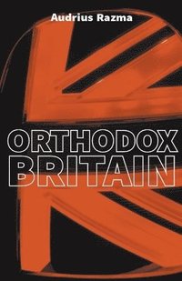bokomslag Orthodox Britain