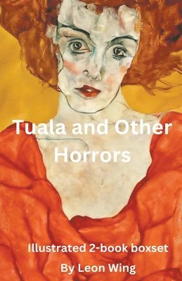 Tuala and Other Horrors 1