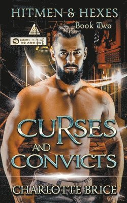 bokomslag Curses and Convicts