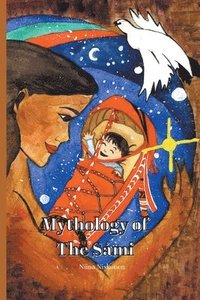 bokomslag Mythology Of The Sámi