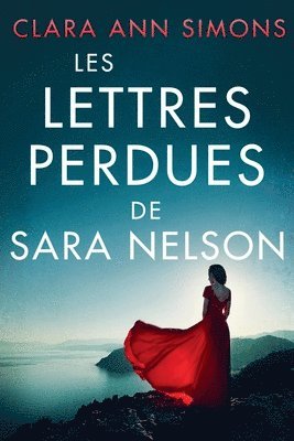Clara Ann Simons - Les lettres perdues de Sara Nelson, Häftad
