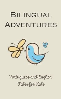 bokomslag Bilingual Adventures