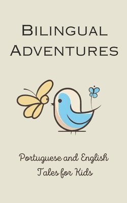 Bilingual Adventures 1