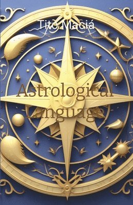 bokomslag Astrological Language