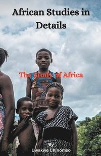 bokomslag African Studies in Details