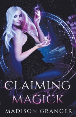 Claiming Magick 1