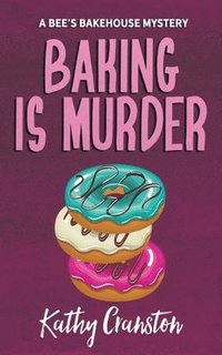 bokomslag Baking is Murder