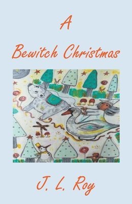 bokomslag A Bewitch Christmas