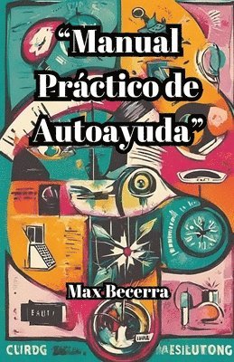 &quot;Manual Prctico de Autoayuda&quot; 1