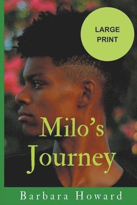 Barbara Howard - Milo's Journey Large Print, Häftad