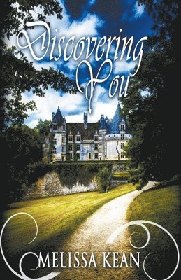 Melissa Kean - Discovering You, Häftad