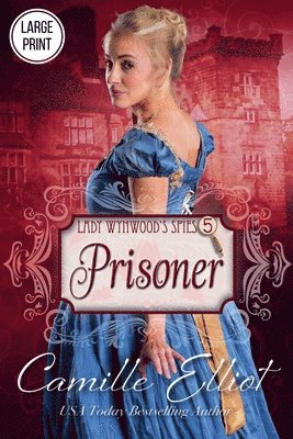 Camille Elliot - Lady Wynwood's Spies, Volume 5, Häftad