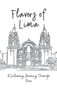 bokomslag Flavors of Lima