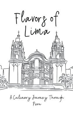 bokomslag Flavors of Lima