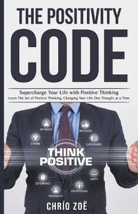bokomslag . The Positivity Code