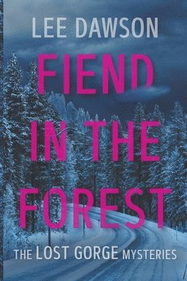 Fiend in the Forest 1