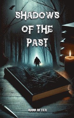 Axar Often - Shadows of the Past, Häftad