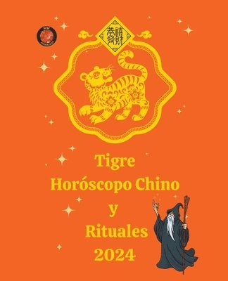 Tigre Horscopo Chino y Rituales 2024 1