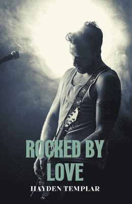 Rocked by Love 1