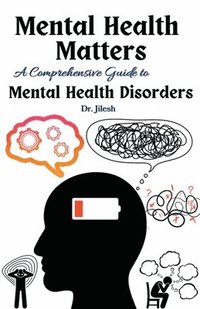 bokomslag Mental Health Matters