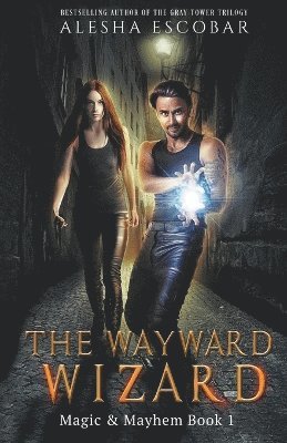 Alesha Escobar - Wayward Wizard, Häftad