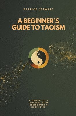 A Beginner's Guide To Taoism 1