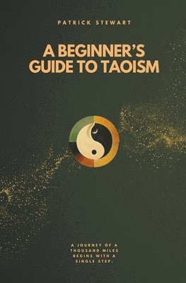 Beginner's Guide To Taoism 1