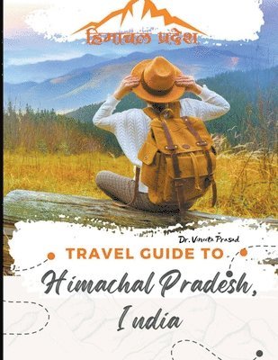 bokomslag Travel Guide to Himachal Pradesh, India