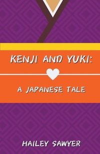 bokomslag Kenji and Yuki