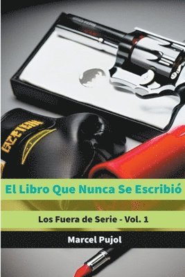 bokomslag El Libro Que Nunca Se Escribi