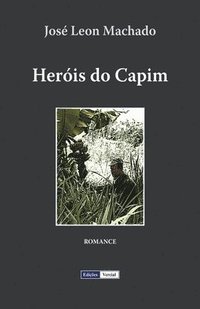 bokomslag Heróis do Capim