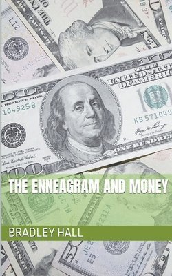 The Enneagram and Money 1