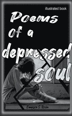 bokomslag Poems of a depressed soul