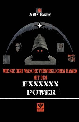 bokomslag Wie Sie Ihre Wnsche verwirklichen knnen mit dem Fxxxxxx Power