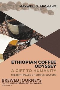 bokomslag Ethiopian Coffee Odyssey