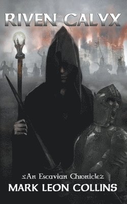 Mark Leon Collins - Riven Calyx, Häftad