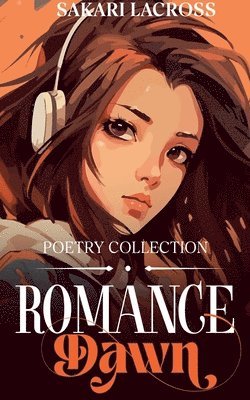 Sakari Lacross - Romance Dawn, Häftad