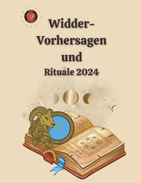 bokomslag Widder-Vorhersagen und Rituale 2024