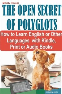 bokomslag The Open Secret of Polyglots